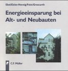 Energieeinsparung bei Alt- und Neubauten
