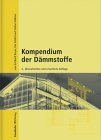 Kompendium der D�mmstoffe