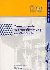 Transparente W�rmed�mmung an Geb�uden